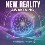 New Reality Awakening Podcast New Reality Awakening
