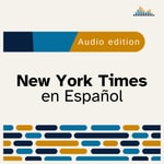 Logo of the podcast New York Times en Español Podcast New York Times en Español