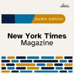 Logo of the podcast New York Times Magazine Podcast New York Times Magazine