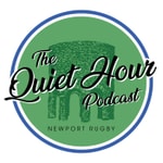 Logo of the podcast Newport Rugby Quiet Hour Podcast Newport Rugby Quiet Hour