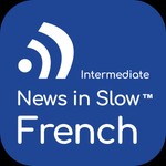 News in Slow French (Intermediate) Podcast News in Slow French (Intermediate)