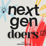 Next Gen Doers Podcast Next Gen Doers