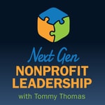 Logo of the podcast Next Gen Nonprofit Leadership with Tommy Thomas Missing podcast logo