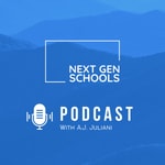 Podcast Next Gen Schools Podcast with A.J. Juliani