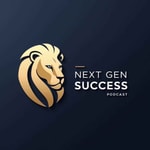 Logo of the podcast Next Gen Success Podcast Next Gen Success