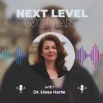 Next Level Woman Podcast Next Level Woman