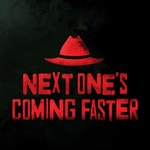 Podcast Next One's Coming Faster