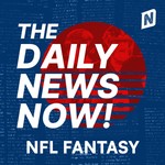 Logo of the podcast NFL Fantasy News Today | 2 Min News | The Daily News Now! Podcast NFL Fantasy News Today | 2 Min News | The Daily News Now!