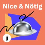 Logo of the podcast Nice & Nötig – Der Podcast für gute Ideen Podcast Nice & Nötig – Der Podcast für gute Ideen