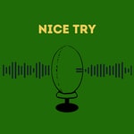 Nice Try! For The Fans By The Fans