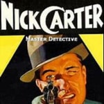 Nick Carter Master Detective Podcast Nick Carter Master Detective