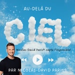 Logo of the podcast Nicolas-David Paris capte l'impossible! Podcast Nicolas-David Paris capte l'impossible!
