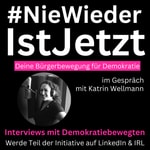 #NieWiederIstJetzt - Bürgerbewegung im Gespräch Podcast #NieWiederIstJetzt - Bürgerbewegung im Gespräch