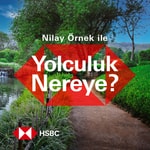 Logo of the podcast Nilay Γrnek ile Yolculuk Nereye? Podcast Nilay Γrnek ile Yolculuk Nereye?