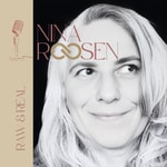 Logo of the podcast Nina Roosen Raw & Real Podcast Nina Roosen Raw & Real