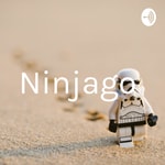 Podcast Ninjago 