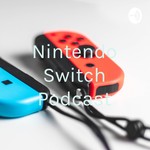 Logo of the podcast Nintendo Switch Podcast Podcast Nintendo Switch Podcast