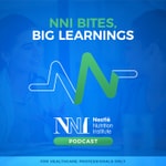 Podcast NNI BITES, BIG LEARNINGS