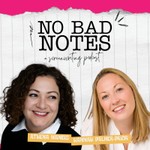 Logo of the podcast No Bad Notes: A Screenwriting Podcast Podcast No Bad Notes: A Screenwriting Podcast