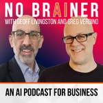 No Brainer - An AI Podcast for Business No Brainer - An AI Podcast for Business