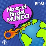 Logo of the podcast No es el fin del mundo