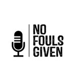 Logo of the podcast No Fouls Given Podcast No Fouls Given