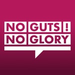 Logo of the podcast No Guts No Glory Podcast No Guts No Glory