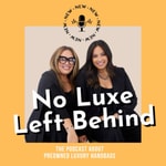 Logo of the podcast No Luxe Left Behind Podcast No Luxe Left Behind