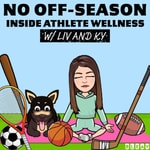 Logo of the podcast No Off-Season: Inside Athlete Wellness Podcast No Off-Season: Inside Athlete Wellness