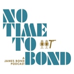 Logo of the podcast No Time To Bond Podcast No Time To Bond
