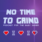 Logo of the podcast No Time To Grind Podcast No Time To Grind