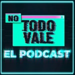 Logo of the podcast NO TODO VALE Podcast NO TODO VALE