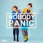 Nobody Panic Podcast Nobody Panic