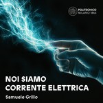 Podcast Noi siamo corrente elettrica - Storie ad alto potenziale