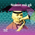 Logo of the podcast
Nokon må gå
Podcast
Nokon må gå