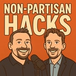 Nonpartisan Hacks Podcast Nonpartisan Hacks