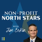 Non-Profit North Stars with Jim Eskin Non-Profit North Stars with Jim Eskin