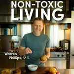 Non-Toxic Living Podcast Non-Toxic Living