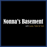 Logo of the podcast Nonna's Basement Podcast
with Luca, Tom, & Tyler Podcast Nonna's Basement Podcast
with Luca, Tom, & Tyler