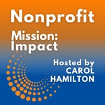 Nonprofit Mission: Impact Podcast Nonprofit Mission: Impact