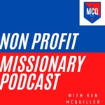 Logo of the podcast Nonprofit Missionary Podcast with Ken McQuiller