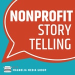 Logo of the podcast Nonprofit Storytelling Podcast Nonprofit Storytelling
