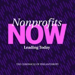 Nonprofits Now: Leading Today Podcast Nonprofits Now: Leading Today
