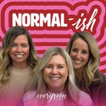 Logo of the podcast Normal-ish Podcast Normal-ish