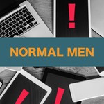 Normal Men Podcast Normal Men