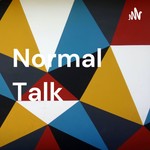 Logo of the podcast Normal Talk Podcast Normal Talk