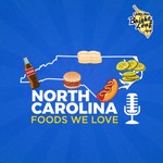 Logo of the podcast North Carolina Foods We Love Podcast North Carolina Foods We Love