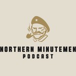 Podcast Northern Minutemen Podcast