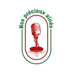 Logo of the podcast Nos précieux aînés Podcast Nos précieux aînés