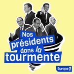 Logo of the podcast Nos présidents dans la tourmente Podcast Nos présidents dans la tourmente